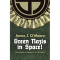 Green Nazis in Space!