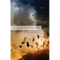 Black Flowers: Poems