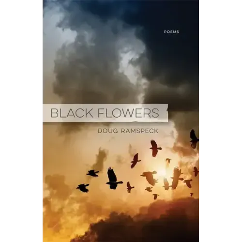 Black Flowers: Poems