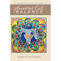 Ancestral Call To Balance: An Alternative Recovery Resource