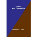 Making Your Camera Pay
