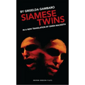 Siamese Twins