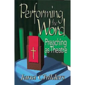 Performing the Word