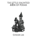 The Little Haunted Book of Poems