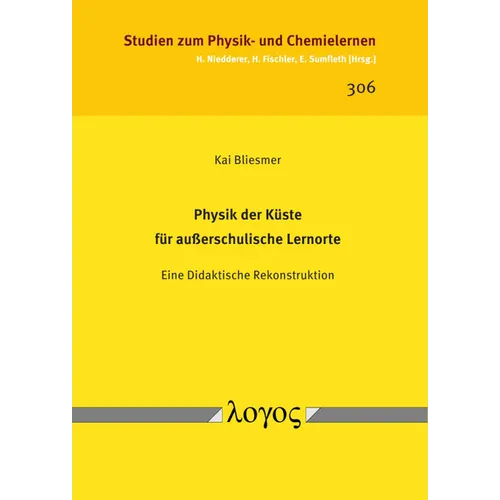 Physik Der Kuste Fur Ausserschulische Lernorte: Eine Didaktische Rekonstruktion