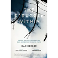 Struggle Within: Prisons, Political Prisoners, and Mass Movements in the United States