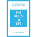 The Rules of Life: A Personal Code for Living a Better, Happier, More Successful Kind of Life
