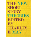 The New Short Story Theories