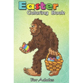 Easter Coloring Book For Adults: Bigfoot Egg Easter Day Boys Girls Kids Funny Sasquatch An Adult Easter Coloring Book For Teens & Adults - Great Gifts