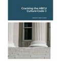 Cracking the HBCU Culture Code (c)
