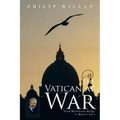 The Vatican at War: From Blackfriars Bridge to Buenos Aires
