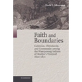 Faith and Boundaries: Colonists, Christianity, and Community Among the Wampanoag Indians of Martha's Vineyard, 1600-1871