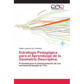 Estrategia Pedagógica para el Aprendizaje de la Geometría Descriptiva