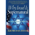 Why Israel Is Supernatural?: The Eagle the Lion & Miracles