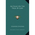 An Essay on the Trial by Jury