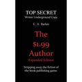 The $1.99 Author: Expanded Edition