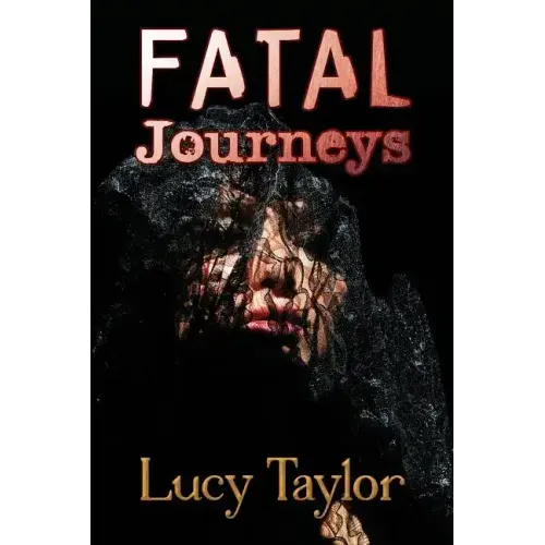 Fatal Journeys
