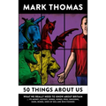 50 Things about Us: What We Really Need to Know about Britain