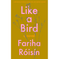 Like a Bird
