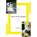 Surely, Here Comes a Prophet