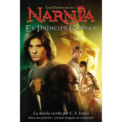 El Principe Caspian: Prince Caspian (Spanish Edition)