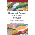 Death and Funeral Practices in Portugal
