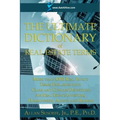 The Ultimate Dictionary of Real Estate Terms