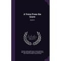 A Voice From the Grave: [speech