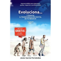 Evoluciona...: Y potencia la TRANSFORMACION DIGITAL DE TU NEGOCIO