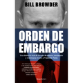 Orden de Embargo: Una Historia Real de Lavado de Dinero, Asesinatos Y Resistencia Frente a Vladimir Putín / Freezing Order: A True Story of Money Laun
