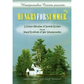 Winnipesaukee Cuisine presents: Hungry for Summer - A Unique Collection of Favorite Recipes from the Island Residents of Lake Winnipesaukee