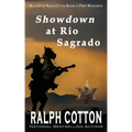 Showdown at Rio Sagrado