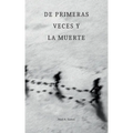 De primeras veces y la muerte