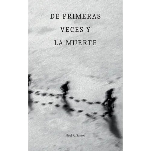 De primeras veces y la muerte