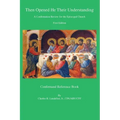 Then Opened He Their Understanding: A Confirmation Review for the Episcopal Church