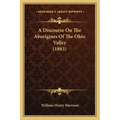 A Discourse On The Aborigines Of The Ohio Valley (1883)