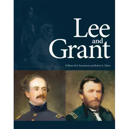 Lee and Grant