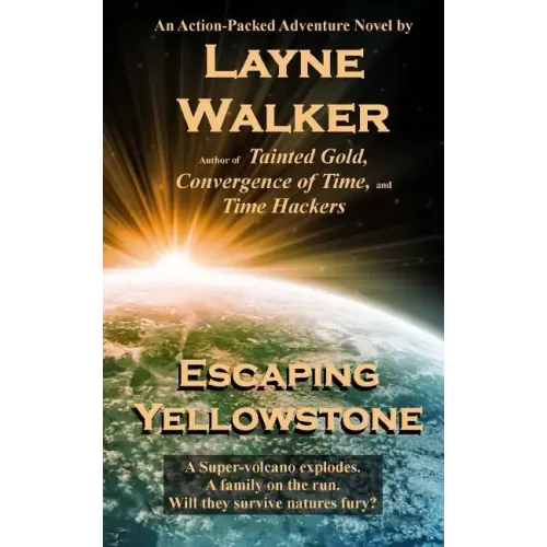 Escaping Yellowstone