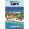 Conversational Haitian Creole Quick and Easy - Part 1, 2 And 3