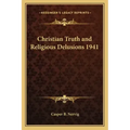Christian Truth and Religious Delusions 1941