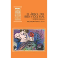 El Árbol del Bien y del Mal y otros poemas