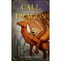 Call of the Dragon: A Young Adult Fantasy Adventure