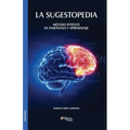 La Sugestopedia. Metodo Potente de Ensenanza y Aprendizaje