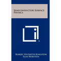 Semiconductor Surface Physics