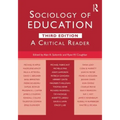 Sociology of Education: A Critical Reader