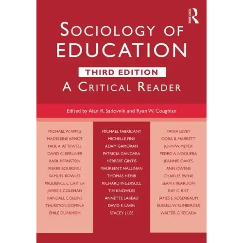 Sociology of Education: A Critical Reader