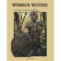 Warrior Woman: A Fantasy Coloring Book