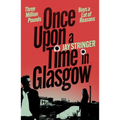 Once Upon a Time in Glasgow