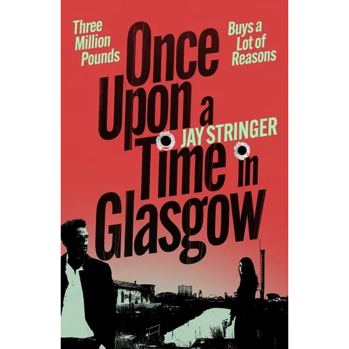 Once Upon a Time in Glasgow