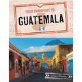Your Passport to Guatemala